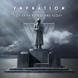VNV Nation - of faith power and glory