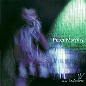 Peter Murphy - Just for Love