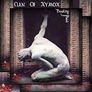 Clan of Xymox - Breaking Point